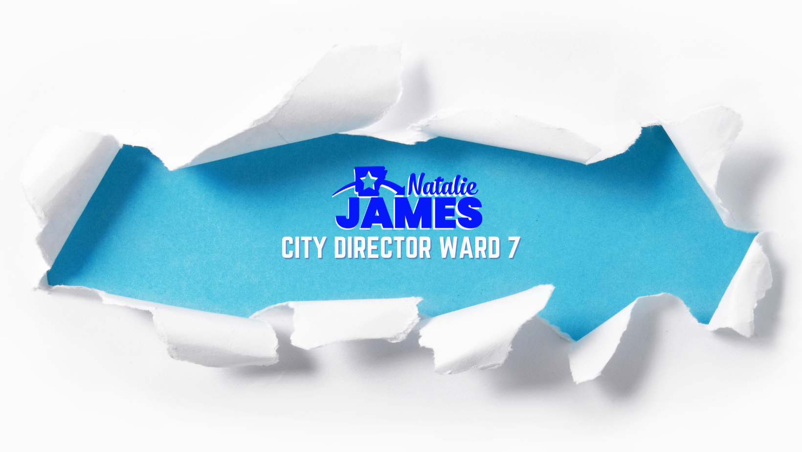 Natalie James City Director Ward 7 social banner